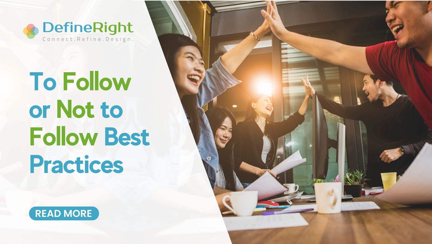 To Follow or Not to Follow Best Practices